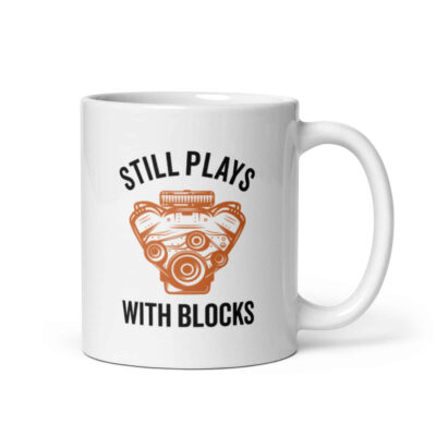 Still Plays With Blocks Mug