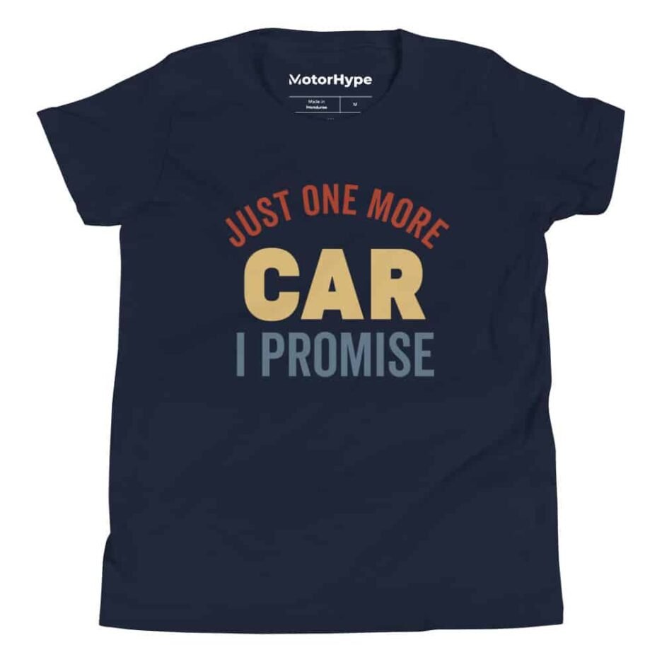 Just One More Car I Promise Kids T-Shirt