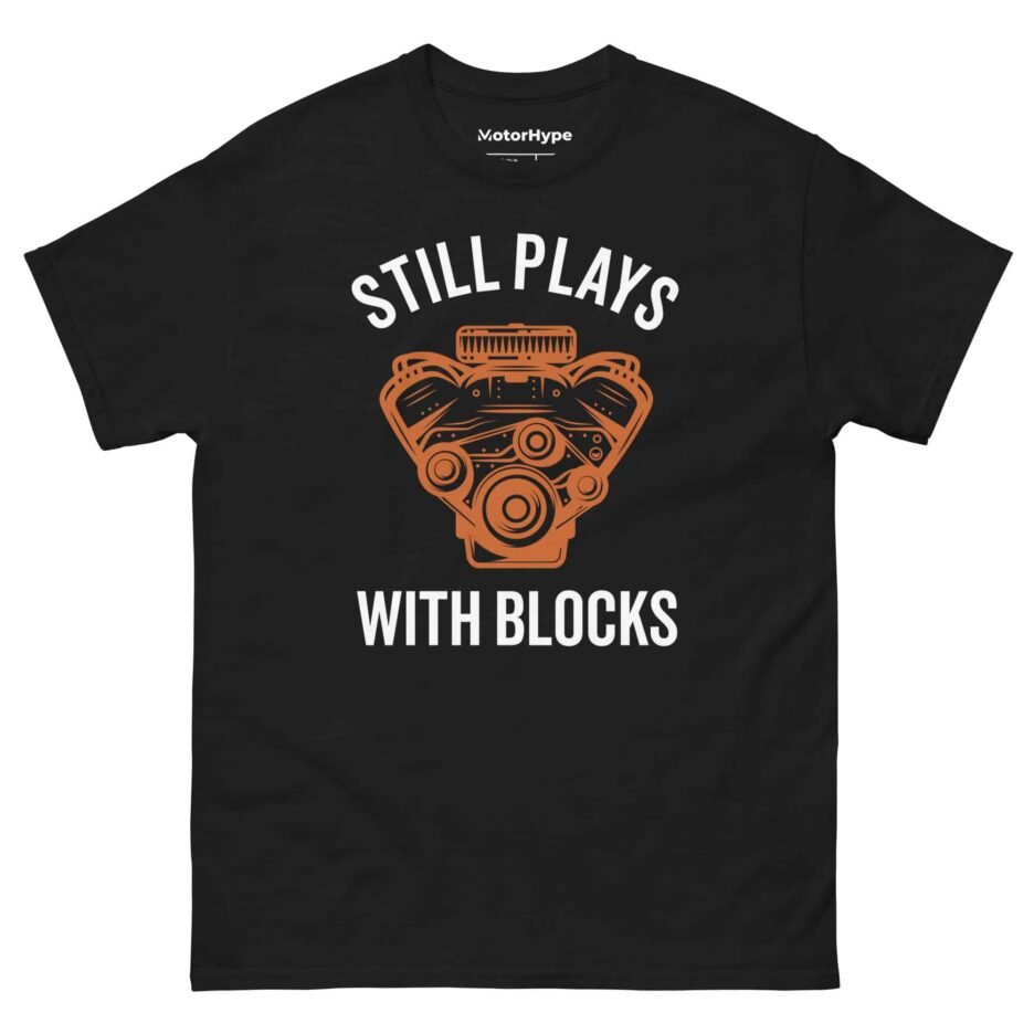Still Plays With Blocks T-Shirt
