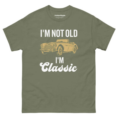 I’m Not Old I’m Classic T-Shirt | Funny Car T-Shirt