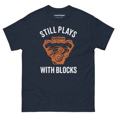 Still Plays With Blocks T-Shirt