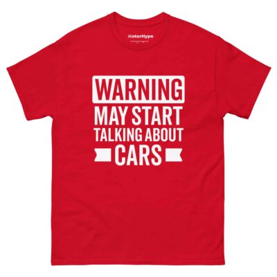 Warning May Start Talking About Cars T-Shirt