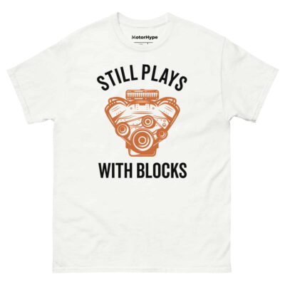 Still Plays With Blocks T-Shirt