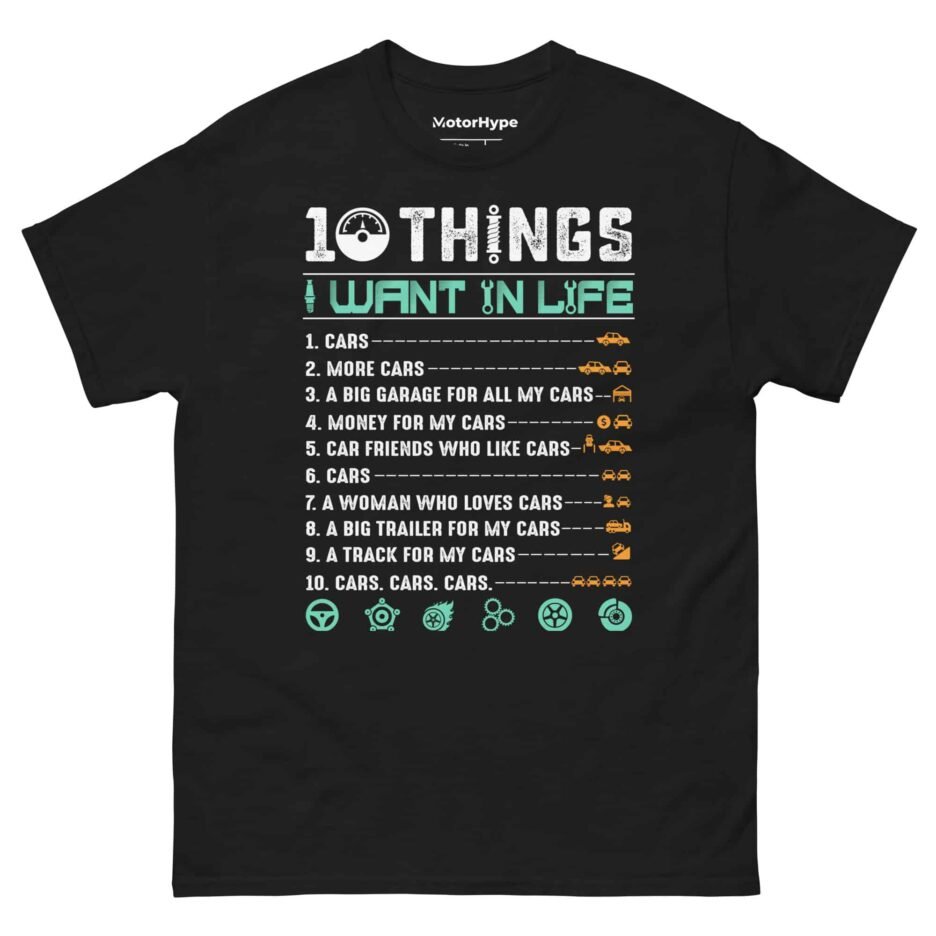 10 Things I Want In Life T-Shirt