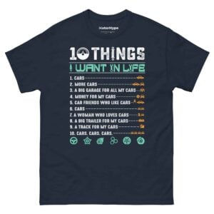 10 Things I Want In Life T-Shirt
