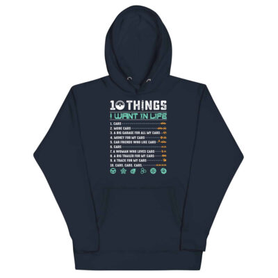 10 Things I Want In Life Hoodie