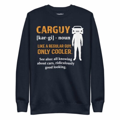 Car Guy Sweatshirt | Funny Car Sweatshirt