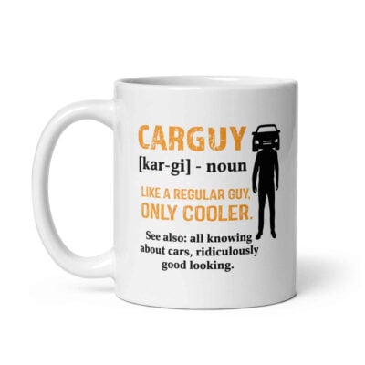 Car Guy Mug | Funny Car Mug