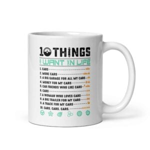 10 Things I Want In Life Mug